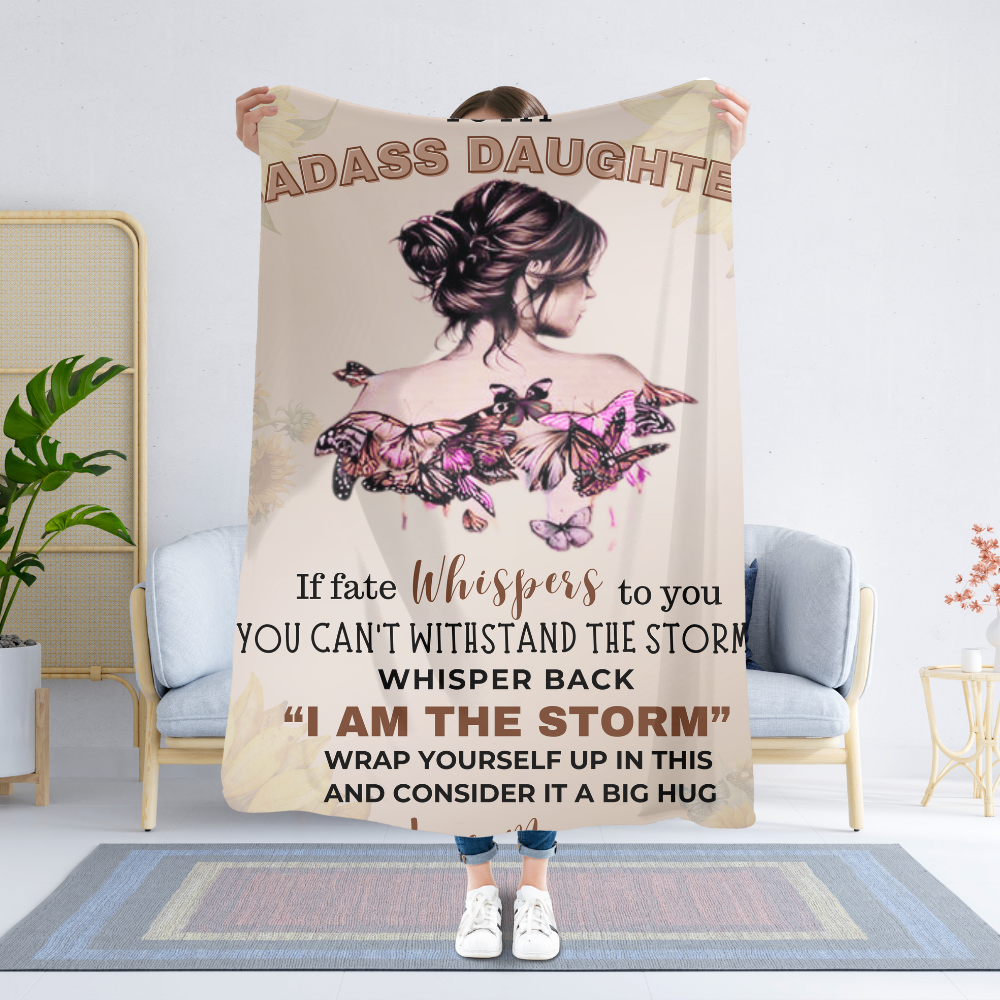 To My Badass Daughter Blanket