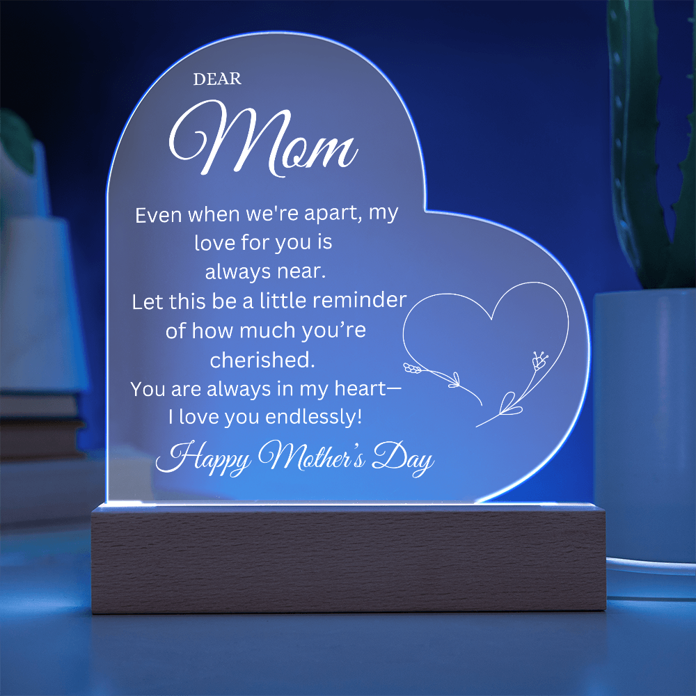 Mother's Day Gift - You Are Always in My Heart