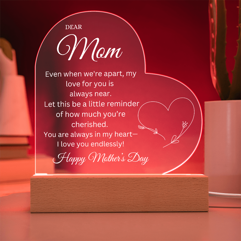 Mother's Day Gift - You Are Always in My Heart