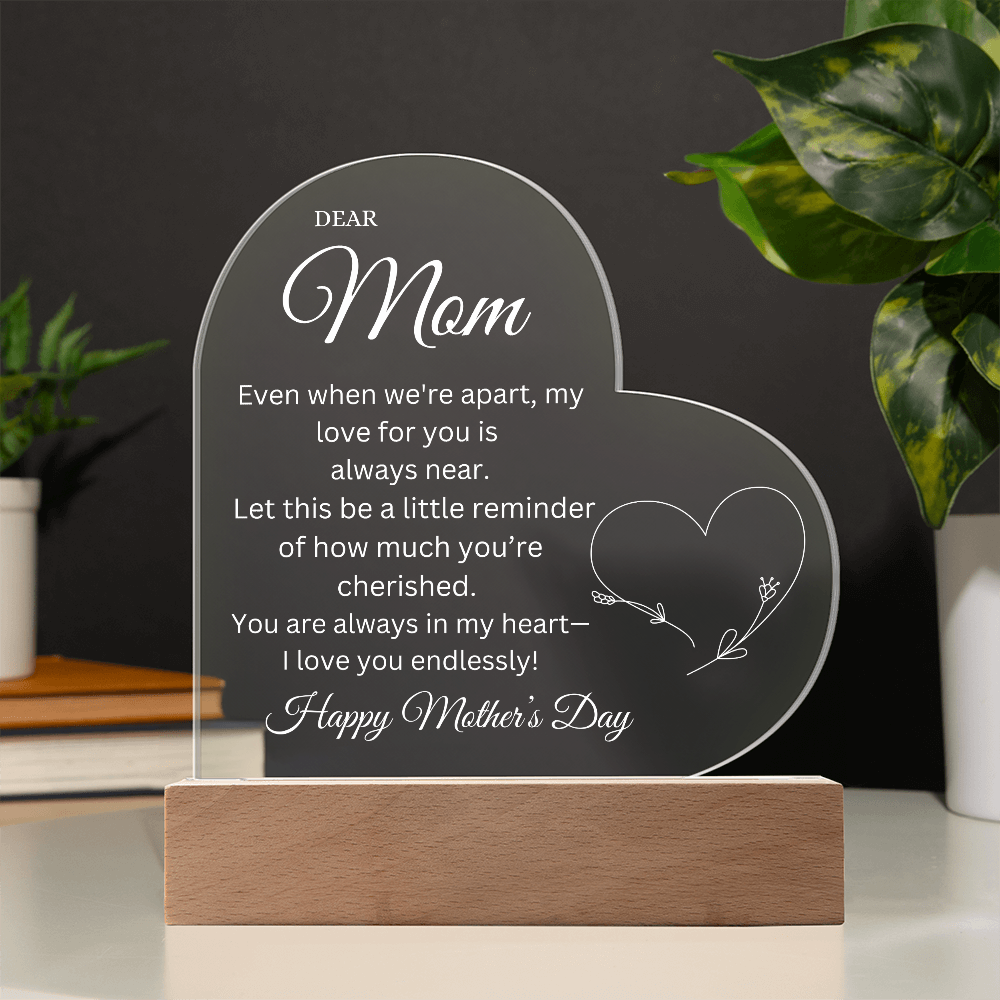 Mother's Day Gift - You Are Always in My Heart
