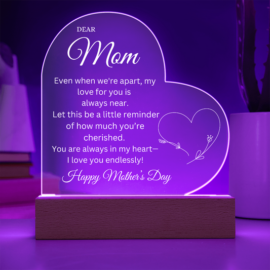 Mother's Day Gift - You Are Always in My Heart